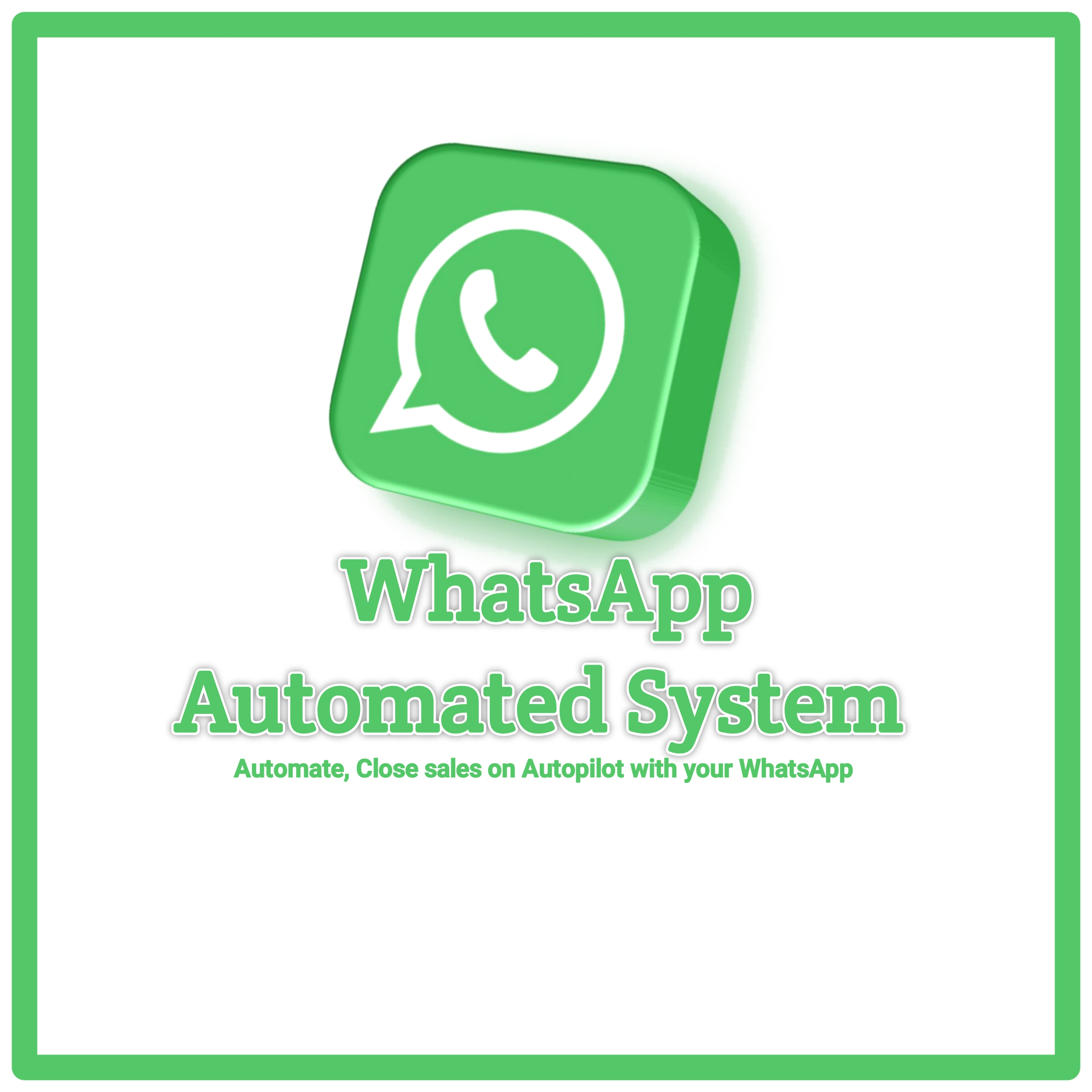 WhatsApp Automated System